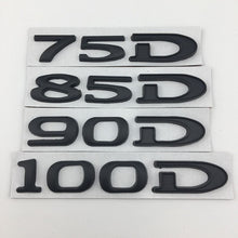 Load image into Gallery viewer, Suitable for Tesla MODEL3 S X Y 75D 85D 90D 100D displacement tail label metal car sticker